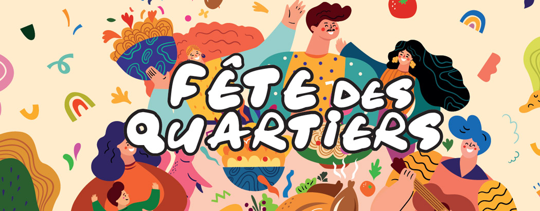 Fête des quartiers 2026