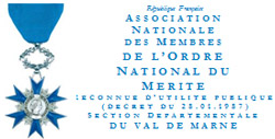 ASSOCIATION NATIONALE DES MEMBRES DE L'ORDRE NATIONAL DU MERITE - SECTION DU VAL-DE-MARNE - ANMONM